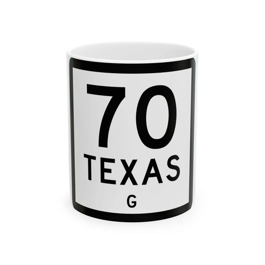 Texas 70-G (Texas) (Road Sign) White Coffee Mug 11oz - Go Mug Yourself