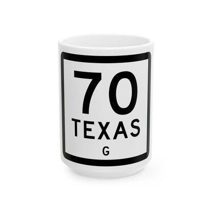 Texas 70-G (Texas) (Road Sign) White Coffee Mug 15oz - Go Mug Yourself