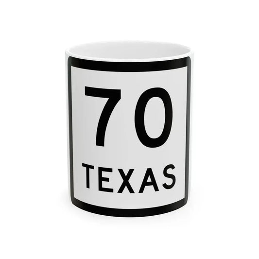 Texas 70 (Texas) (Road Sign) White Coffee Mug 11oz - Go Mug Yourself