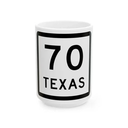 Texas 70 (Texas) (Road Sign) White Coffee Mug 15oz - Go Mug Yourself