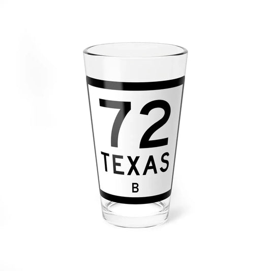 Texas 72-B (Texas) (Road Sign) Pint Glass 16oz 16oz - Go Mug Yourself
