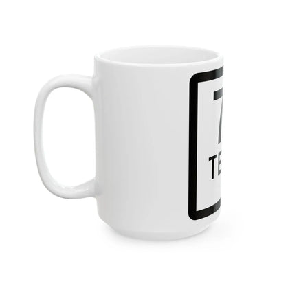 Texas 72-B (Texas) (Road Sign) White Coffee Mug - Go Mug Yourself
