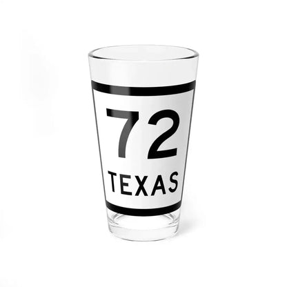 Texas 72 (Texas) (Road Sign) Pint Glass 16oz 16oz - Go Mug Yourself