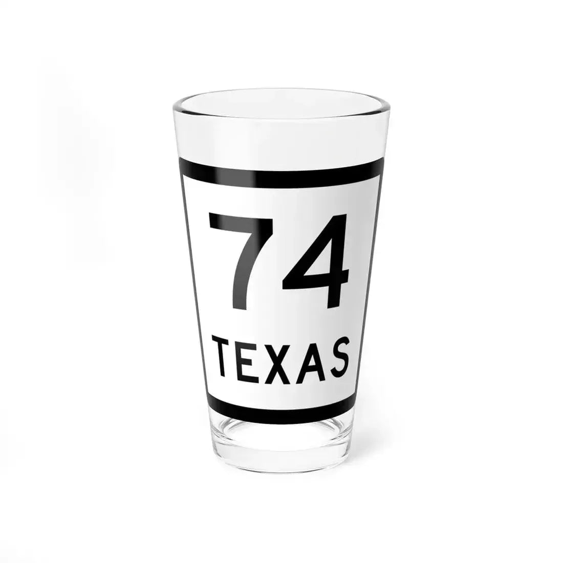 Texas 74 (Texas) (Road Sign) Pint Glass 16oz 16oz - Go Mug Yourself
