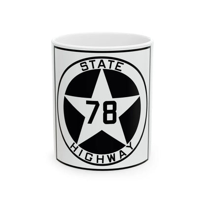 Texas 78 1917 (Texas) (Road Sign) White Coffee Mug 11oz - Go Mug Yourself