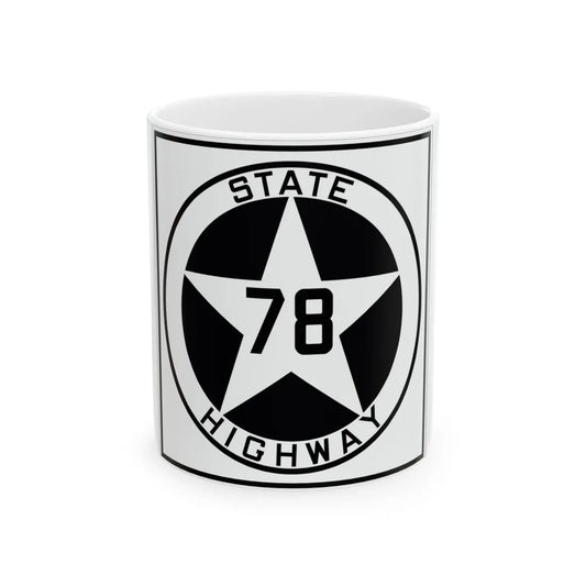Texas 78 1917 (Texas) (Road Sign) White Coffee Mug 11oz - Go Mug Yourself