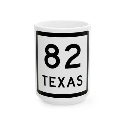 Texas 82 (Texas) (Road Sign) White Coffee Mug 15oz - Go Mug Yourself