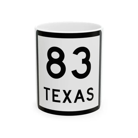 Texas 83 (Texas) (Road Sign) White Coffee Mug 11oz - Go Mug Yourself