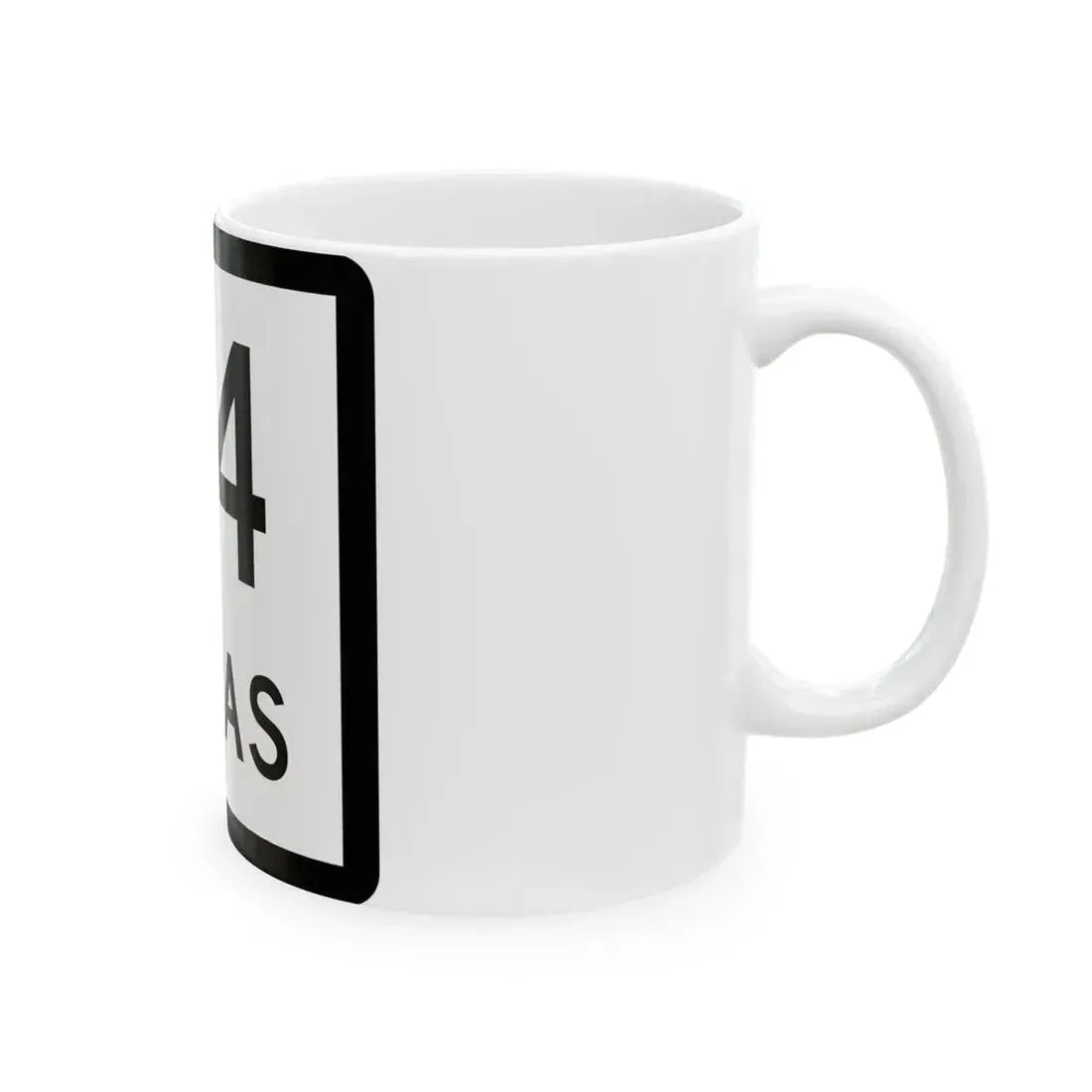 Texas 84 (Texas) (Road Sign) White Coffee Mug - Go Mug Yourself