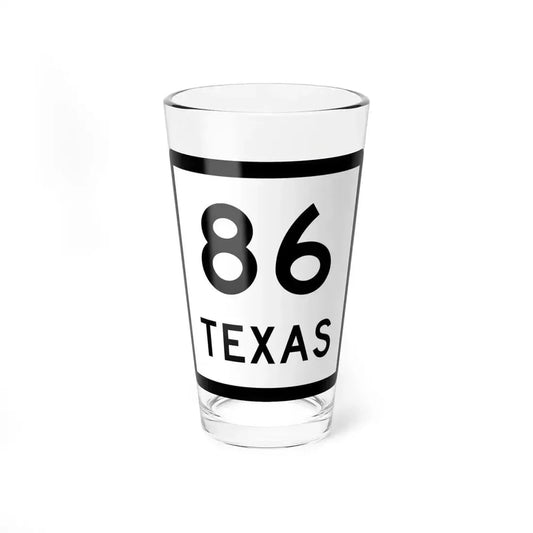 Texas 86 (Texas) (Road Sign) Pint Glass 16oz 16oz - Go Mug Yourself