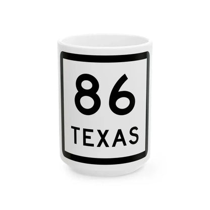 Texas 86 (Texas) (Road Sign) White Coffee Mug 15oz - Go Mug Yourself