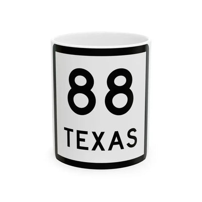 Texas 88 (Texas) (Road Sign) White Coffee Mug 11oz - Go Mug Yourself