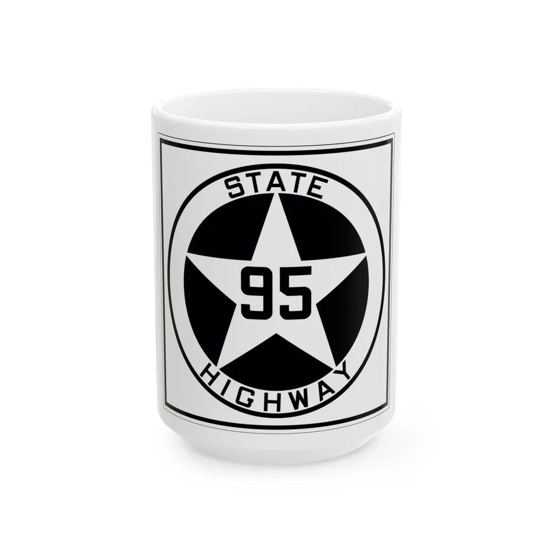 Texas 95 1917 (Texas) (Road Sign) White Coffee Mug 15oz - Go Mug Yourself