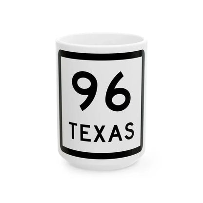 Texas 96 (Texas) (Road Sign) White Coffee Mug 15oz - Go Mug Yourself