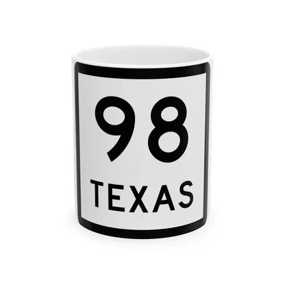 Texas 98 (Texas) (Road Sign) White Coffee Mug 11oz - Go Mug Yourself