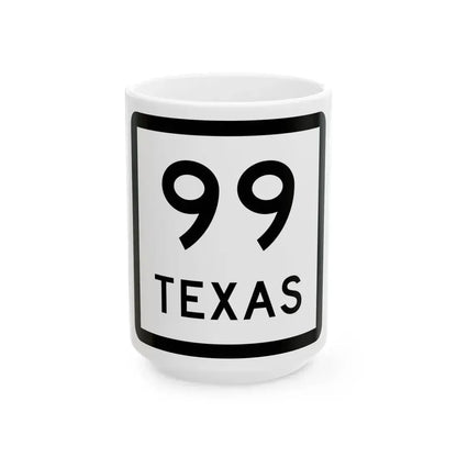 Texas 99 (Texas) (Road Sign) White Coffee Mug 15oz - Go Mug Yourself