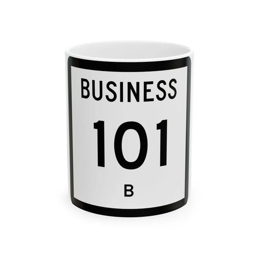 Texas Business 101-B (Texas) (Road Sign) White Coffee Mug 11oz - Go Mug Yourself
