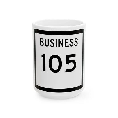 Texas Business 105 (Texas) (Road Sign) White Coffee Mug 15oz - Go Mug Yourself