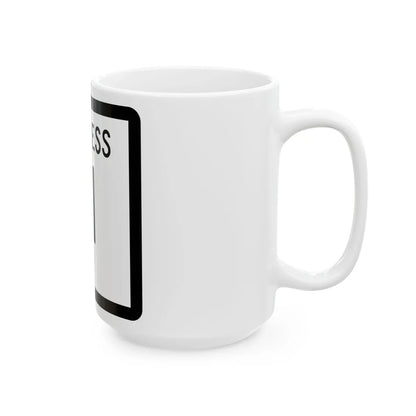 Texas Business 11 (Texas) (Road Sign) White Coffee Mug - Go Mug Yourself