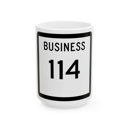 Texas Business 114 (Texas) (Road Sign) White Coffee Mug 15oz - Go Mug Yourself