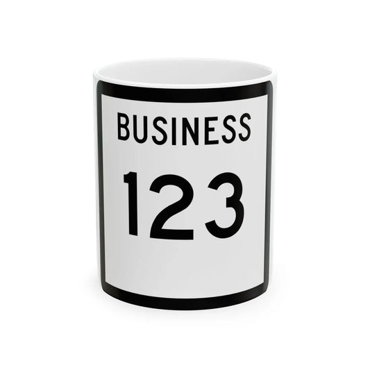 Texas Business 123 (Texas) (Road Sign) White Coffee Mug 11oz - Go Mug Yourself