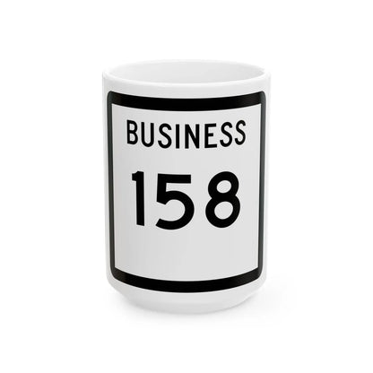 Texas Business 158 (Texas) (Road Sign) White Coffee Mug 15oz - Go Mug Yourself