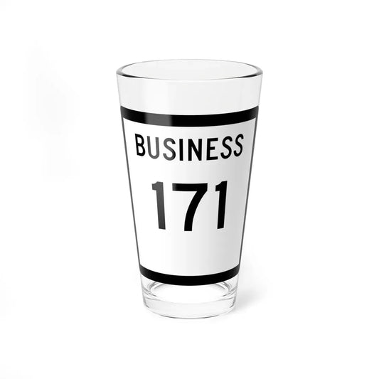 Texas Business 171 (Texas) (Road Sign) Pint Glass 16oz 16oz - Go Mug Yourself