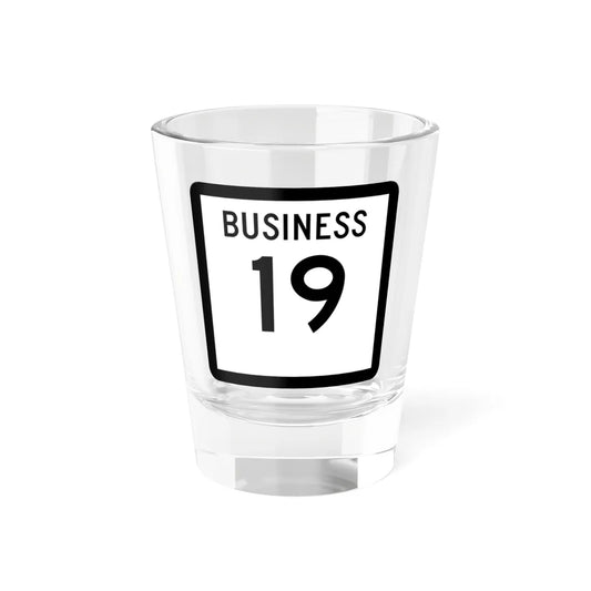 Texas Business 19 (Texas) (Road Sign) Shot Glass 1.5oz 1.5oz - Go Mug Yourself