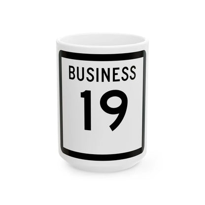 Texas Business 19 (Texas) (Road Sign) White Coffee Mug 15oz - Go Mug Yourself