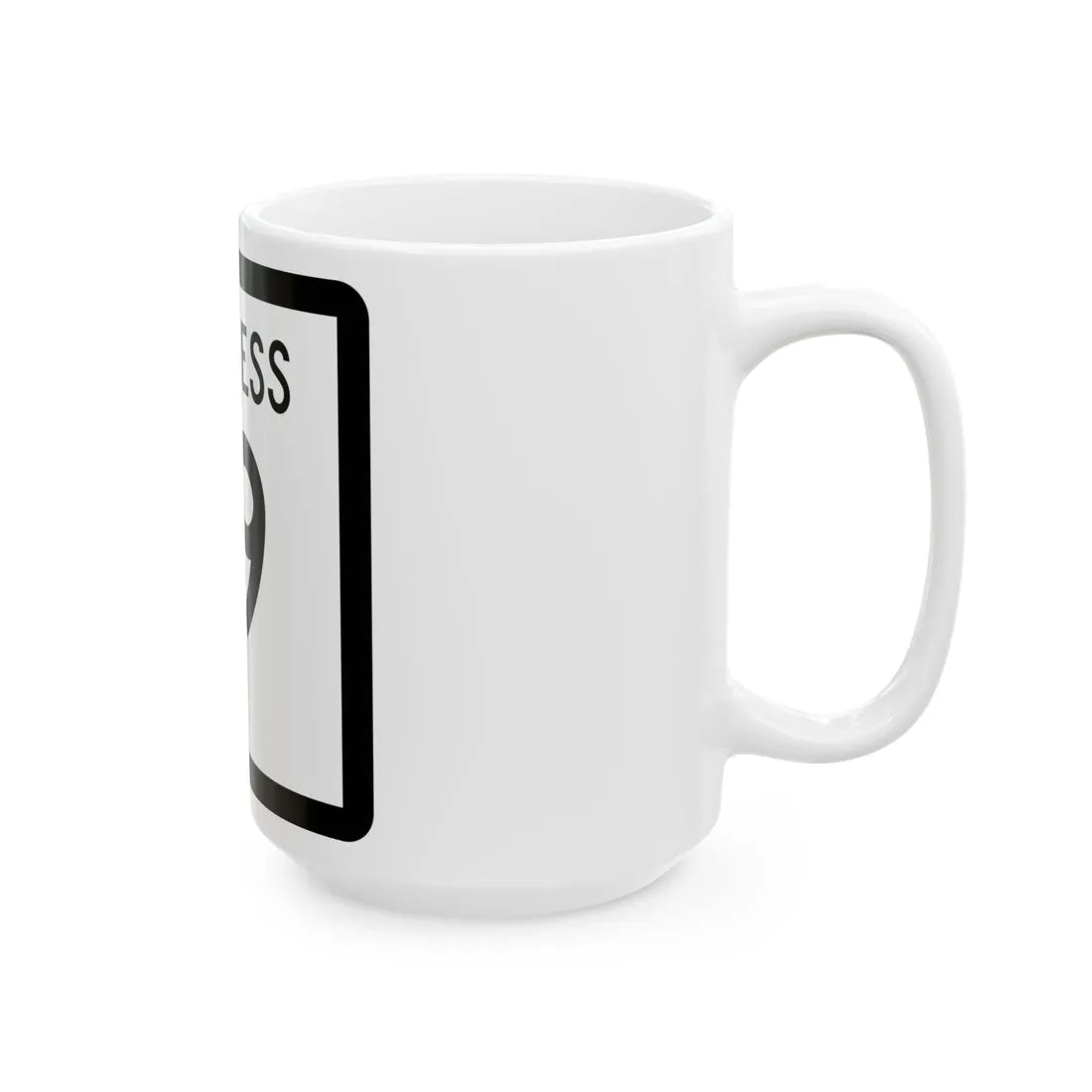 Texas Business 19 (Texas) (Road Sign) White Coffee Mug - Go Mug Yourself