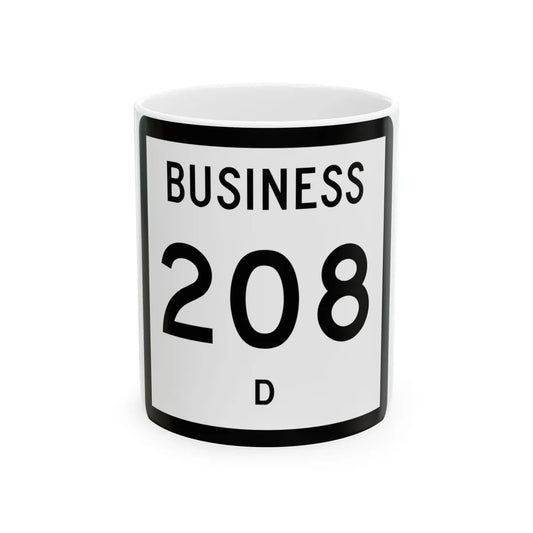 Texas Business 208-B (Texas) (Road Sign) White Coffee Mug 11oz - Go Mug Yourself