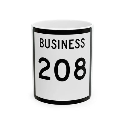 Texas Business 208 (Texas) (Road Sign) White Coffee Mug 11oz - Go Mug Yourself
