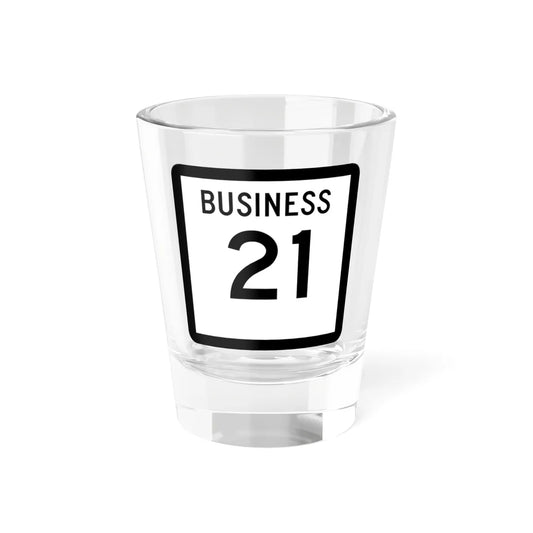Texas Business 21 (Texas) (Road Sign) Shot Glass 1.5oz 1.5oz - Go Mug Yourself