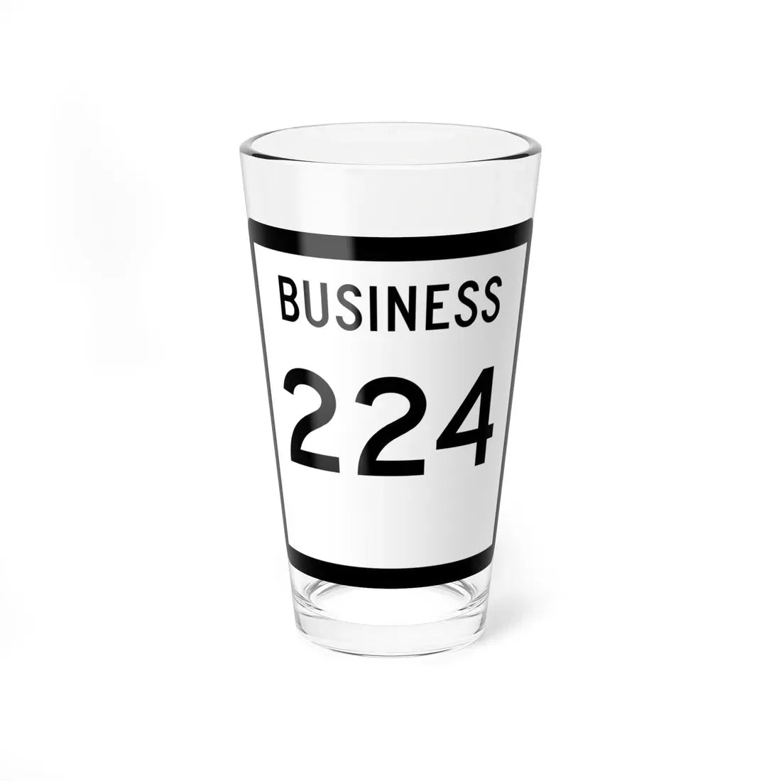 Texas Business 224 (Texas) (Road Sign) Pint Glass 16oz 16oz - Go Mug Yourself