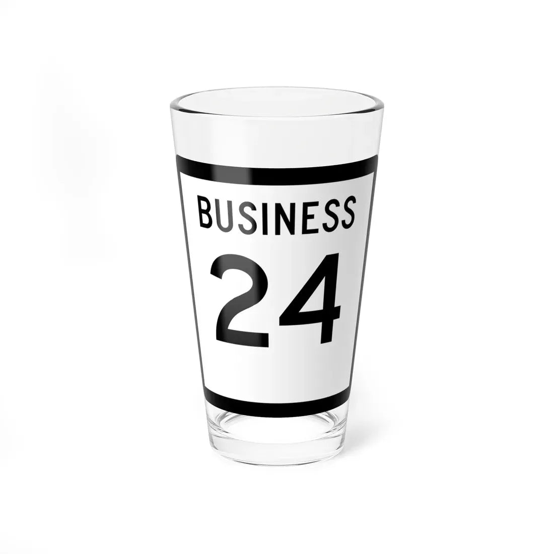 Texas Business 24 (Texas) (Road Sign) Pint Glass 16oz 16oz - Go Mug Yourself