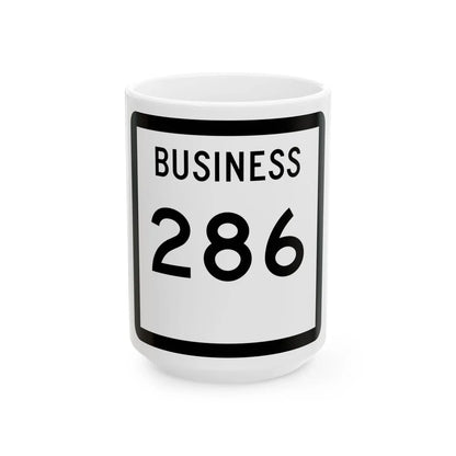 Texas Business 286 (Texas) (Road Sign) White Coffee Mug 15oz - Go Mug Yourself