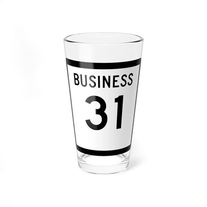 Texas Business 31 (Texas) (Road Sign) Pint Glass 16oz 16oz - Go Mug Yourself