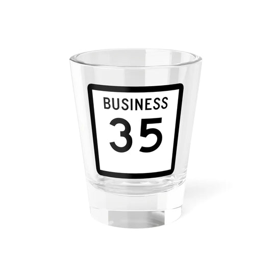 Texas Business 35 (Texas) (Road Sign) Shot Glass 1.5oz 1.5oz - Go Mug Yourself