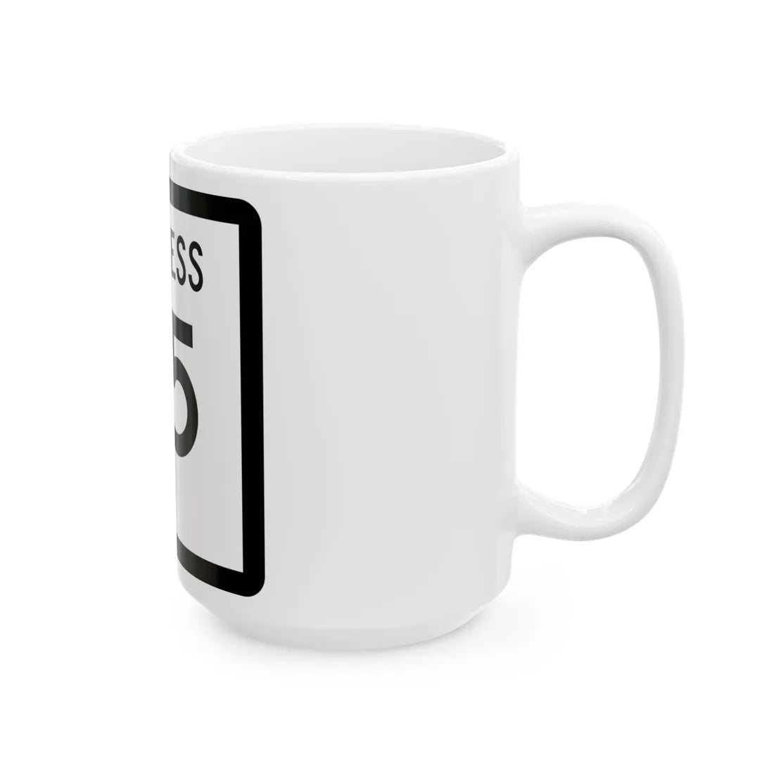 Texas Business 35 (Texas) (Road Sign) White Coffee Mug - Go Mug Yourself