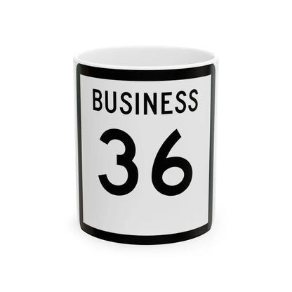 Texas Business 36 (Texas) (Road Sign) White Coffee Mug 11oz - Go Mug Yourself