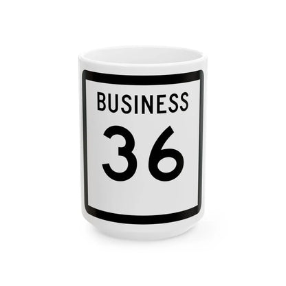 Texas Business 36 (Texas) (Road Sign) White Coffee Mug 15oz - Go Mug Yourself
