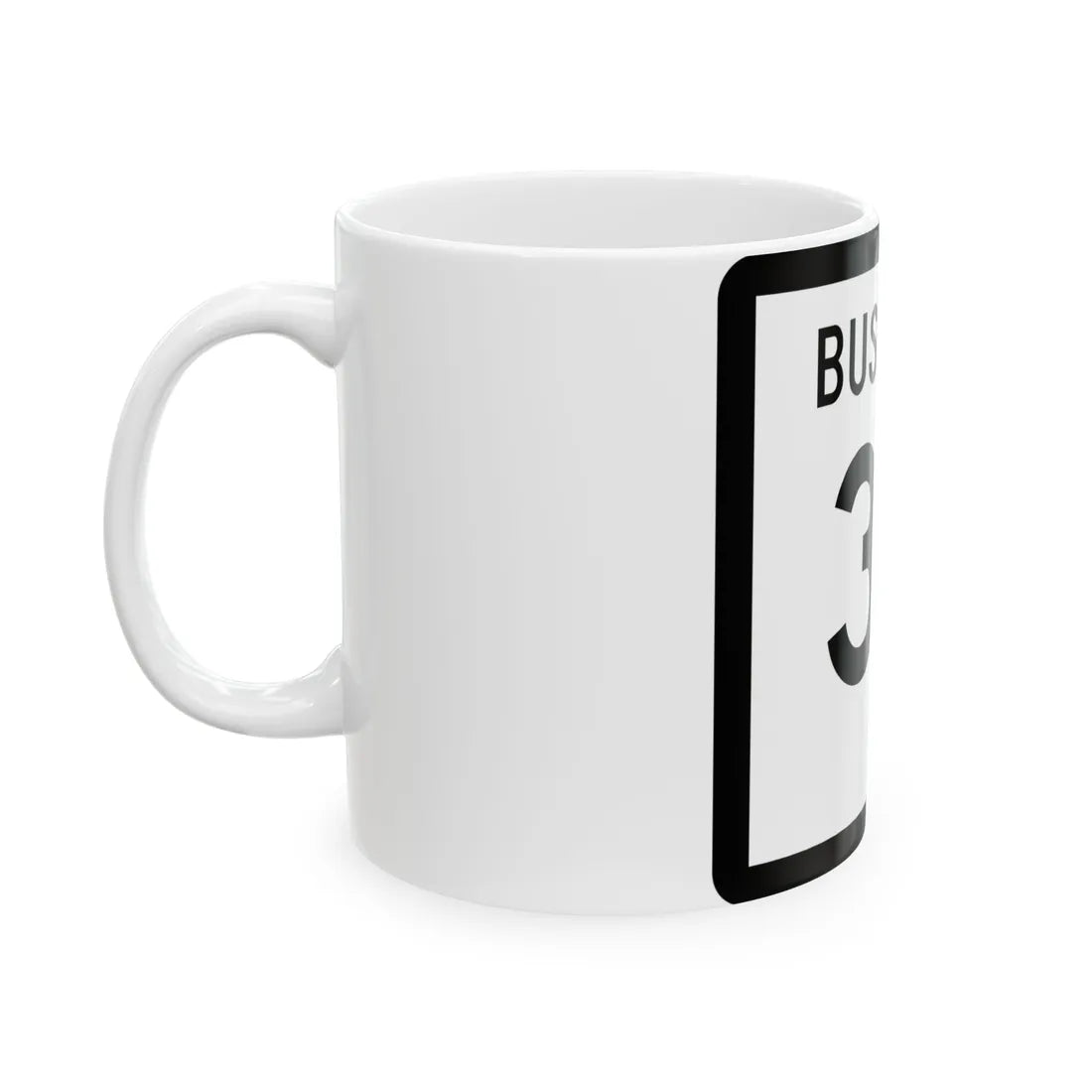 Texas Business 37 (Texas) (Road Sign) White Coffee Mug - Go Mug Yourself
