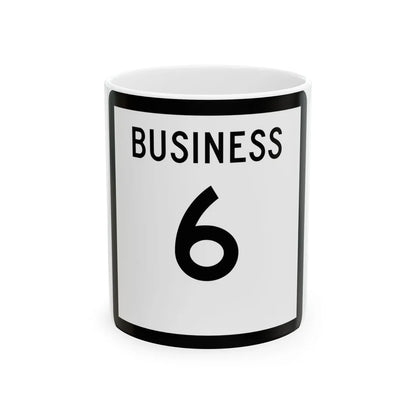 Texas Business 6 (Texas) (Road Sign) White Coffee Mug 11oz - Go Mug Yourself