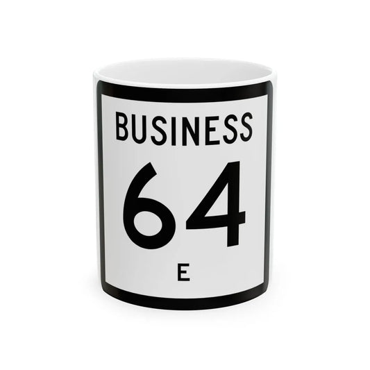 Texas Business 64-E (Texas) (Road Sign) White Coffee Mug 11oz - Go Mug Yourself