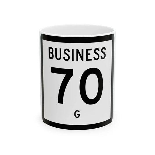 Texas Business 70-G (Texas) (Road Sign) White Coffee Mug 11oz - Go Mug Yourself