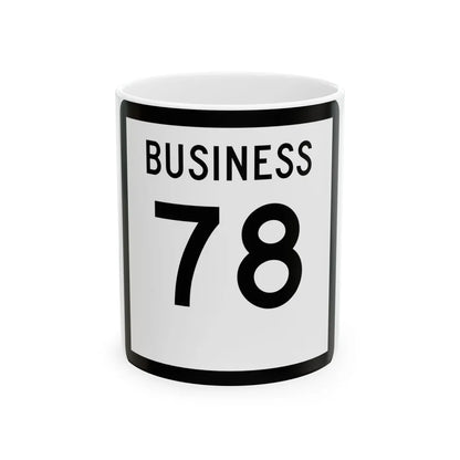 Texas Business 78 (Texas) (Road Sign) White Coffee Mug 11oz - Go Mug Yourself