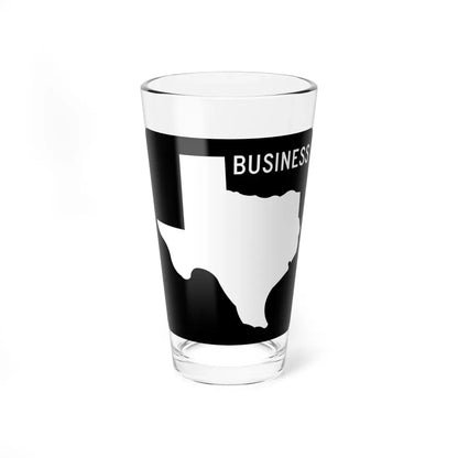 Texas Business FM blank (Texas) (Road Sign) Pint Glass 16oz 16oz - Go Mug Yourself