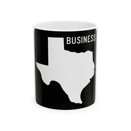 Texas Business FM blank (Texas) (Road Sign) White Coffee Mug 11oz - Go Mug Yourself