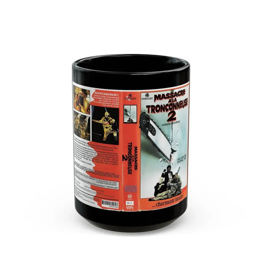 TEXAS CHAINSAW MASSACRE 2 FRENCH FRANCE (VHS COVER) - Black Coffee Mug 15oz - Go Mug Yourself