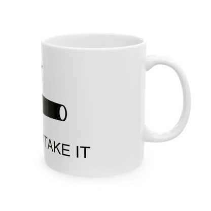 Texas Flag Come and Take It (United States) White Coffee Mug - Go Mug Yourself